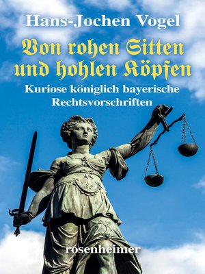 cover image of Von rohen Sitten und hohlen Köpfen